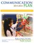 PLAN COMMUNICATION 2015-2016. Arlington. Public Schools. Educating all students, preparing and inspiring them to achieve their full potential.