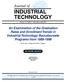 An Examination of the Graduation Rates and Enrollment Trends in Industrial Technology Baccalaureate Programs from 1988-1998