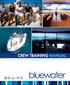 bluewater CREW TRAINING MANUAL ENTRY LEVEL I INTERIOR I DECK I ENGINEERING I GALLEY I SAFETY & SECURITY
