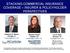 STACKING COMMERCIAL INSURANCE COVERAGE INSURER & POLICYHOLDER PERSPECTIVES