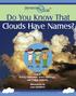 Do You Know That Clouds Have Names?