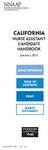 CALIFORNIA. NURSe assistant Candidate Handbook. January 2011 QUICK REFERENCE TABLE OF CONTENTS PRINT SEARCH DOCUMENT