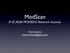 ModScan A SCADA MODBUS Network Scanner. Mark Bristow mark.bristow@gmail.com