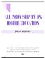 ALL INDIA SURVEY ON HIGHER EDUCATION PILOT REPORT