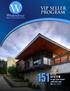 VIP Seller ProgramTm. WhalenGroup R E A L E S T A T E A D V I S O R. step system. to get your home sold fast and for top dollar