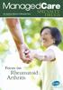 Specialty DRUGS. For Decision Makers in Managed Care Supplement 1 2011. Focus on. Rheumatoid Arthritis