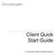Client Quick Start Guide. A User Guide for New ihomefinder Partners