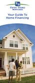 Your Guide To Home Financing