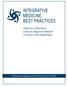INTEGRATIVE MEDICINE BEST PRACTICES. University of Maryland Center for Integrative Medicine: A Clinical Center Model Study