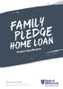 FAMILY PLEDGE HOME LOAN. Product Specification. Effective as at 12 June 2015