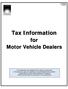 Tax Information. for. Motor Vehicle Dealers