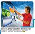 SCHOOL OF INFORMATION TECHNOLOGY