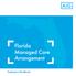 Florida Managed Care Arrangement. Employer s Handbook