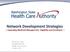 Network Development Strategies Expanding Medicaid Managed Care Eligibility and Enrollment
