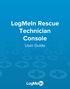 LogMeIn Rescue Technician Console. User Guide