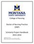 College of Nursing. Doctor of Nursing Practice (DNP) Scholarly Project Handbook 2015-2016