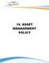 16. ASSET MANAGEMENT POLICY