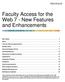 Faculty Access for the Web 7 - New Features and Enhancements