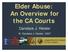 Elder Abuse: An Overview for the CA Courts