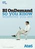 BI OnDemand. so you know. wherever you are. Your business technologists. Powering progress 1