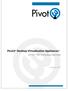 Pivot3 Desktop Virtualization Appliances. vstac VDI Technology Overview