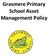 Grasmere Primary School Asset Management Policy