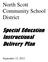North Scott Community School District. Special Education Instructional Delivery Plan