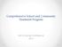 Comprehensive School and Community Treatment Program. MSCA Spring Conference 2014