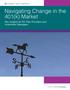 Navigating Change in the 401(k) Market. Key Insights for DC Plan Providers and Investment Managers
