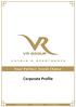 VR Group Limited Corporate Profile www.vrhotels.co.nz