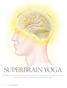 Book review SUPERBRAIN YOGA