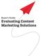 Buyer s Guide: Evaluating Content Marketing Solutions
