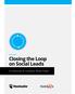 WHITE PAPER Closing the Loop on Social Leads. A Hootsuite & 2DiALOG HubSpot White Paper