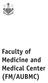 Faculty of Medicine and Medical Center (FM/AUBMC)