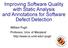 Improving Software Quality with Static Analysis and Annotations for Software Defect Detection