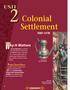 Why It Matters. Colonial Settlement