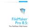 FileMaker Pro 8.5: The FileMaker Web Viewer. page. FileMaker Pro 8.5: The FileMaker Web Viewer