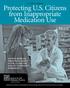 A Call to Action: Protecting U.S. Citizens from Inappropriate Medication Use