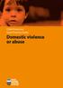 Child Protection Good Practice Guide. Domestic violence or abuse