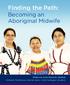 Finding the Path: Becoming an Aboriginal Midwife