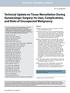 Technical Update on Tissue Morcellation During Gynaecologic Surgery: Its Uses, Complications, and Risks of Unsuspected Malignancy