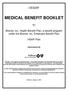 MEDICAL BENEFIT BOOKLET