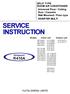 SERVICE INSTRUCTION R410A. SPLIT TYPE ROOM AIR CONDITIONER Universal Floor / Ceiling Duct / Cassette Wall Mounted / Floor type INVERTER MULTI