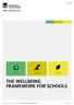 THE WELLBEING FRAMEWORK FOR SCHOOLS