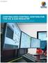 CENTRALIZED CONTROL CENTERS FOR THE OIL & GAS INDUSTRY A detailed analysis on Business challenges and Technical adoption.