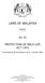 LAWS OF MALAYSIA. Act 1972. Act 76. Incorporating all amendments up to 1 January 2006. Published by. in Collaboration with