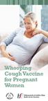 Whooping Cough Vaccine for Pregnant Women