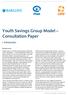 Youth Savings Group Model Consultation Paper