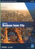 Brisbane Inner City Investment Prospectus July 2014. Invest in. Brisbane Inner City