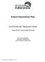 School Improvement Plan. Community Ed. Resource Center